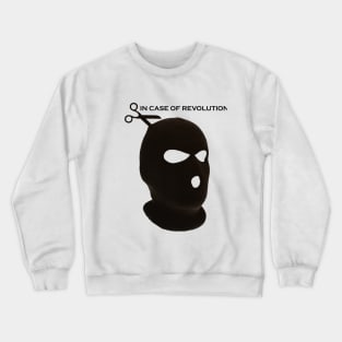 In case of Revolution Crewneck Sweatshirt